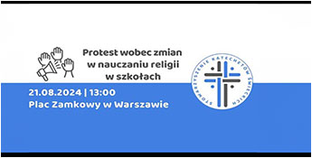 Protest w obronie lekcji religii w szkole - 21.08.2024.